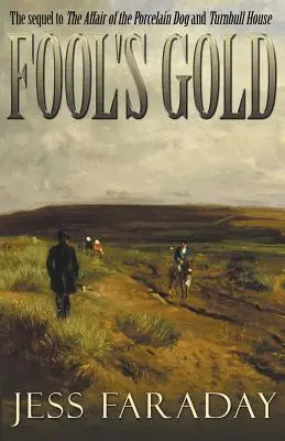 L'or des fous - Fool's Gold