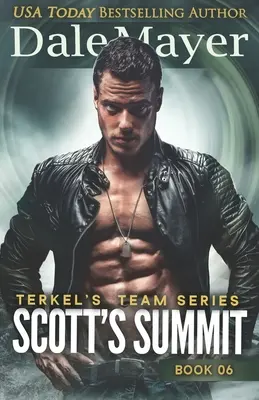 Le sommet de Scott - Scott's Summit