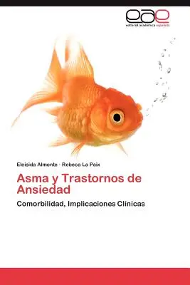 Asma y Trastornos de Ansiedad (L'asthme et les troubles de l'anxiété) - Asma y Trastornos de Ansiedad