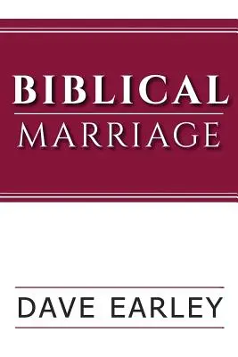 Le mariage biblique - Biblical Marriage