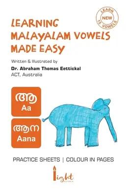 Apprendre les voyelles en malayalam, c'est facile - Learning Malayalam Vowels Made Easy