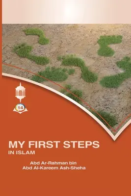 Mes premiers pas dans l'Islam - My First Steps in Islam