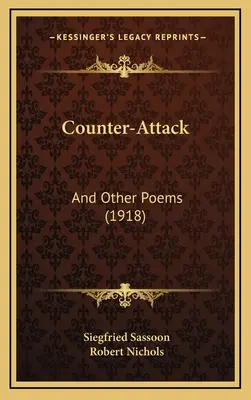 Contre-attaque : Et autres poèmes (1918) - Counter-Attack: And Other Poems (1918)