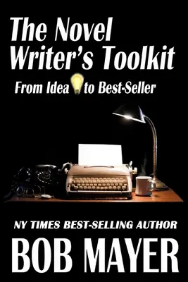 La boîte à outils du romancier - The Novel Writer's Toolkit