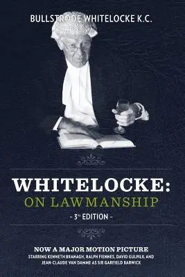 Whitelocke : Sur l'art de la loi : 3e édition - Whitelocke: On Lawmanship: 3rd Edition