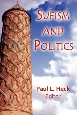 Soufisme et politique - Sufism and Politics