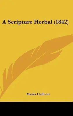Une herbe des Écritures (1842) - A Scripture Herbal (1842)
