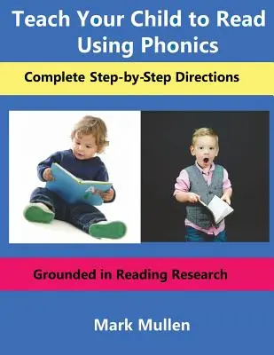 Apprenez à votre enfant à lire en utilisant la méthode phonétique - Teach Your Child to Read Using Phonics