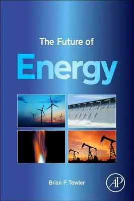 L'avenir de l'énergie - The Future of Energy