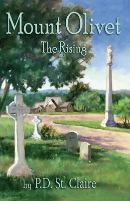 Mount Olivet - L'ascension - Mount Olivet - The Rising