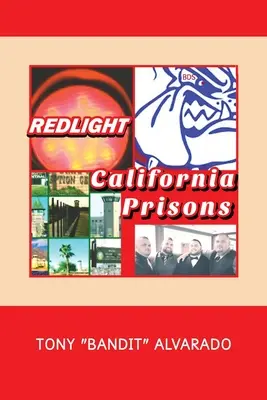 Feu rouge : Prisons de Californie - Redlight: California Prisons
