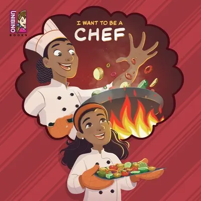 Je veux être chef cuisinier : Explorer la cuisine comme carrière pour les jeunes chefs cuisiniers ! - I Want To Be A Chef: Explore Cooking as a Career for Young Chefs!