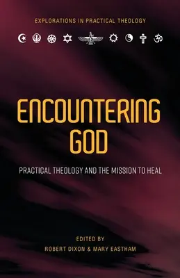 A la rencontre de Dieu - Encountering God