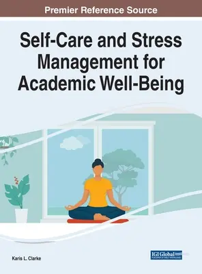 Gestion du stress et de l'autonomie pour le bien-être académique - Self-Care and Stress Management for Academic Well-Being