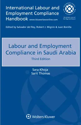 Conformité du travail et de l'emploi en Arabie Saoudite - Labour and Employment Compliance in Saudi Arabia