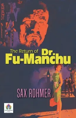 Le retour du docteur Fu-Manchu - The Return of Dr. Fu-Manchu