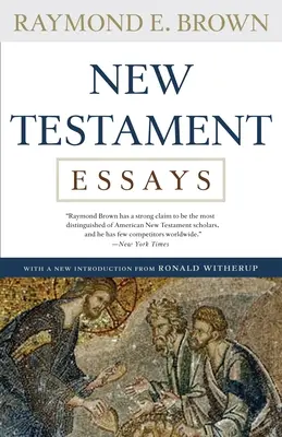 Essais sur le Nouveau Testament - New Testament Essays