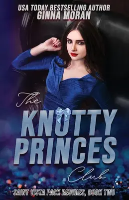 Le club des princes noueux - The Knotty Princes Club