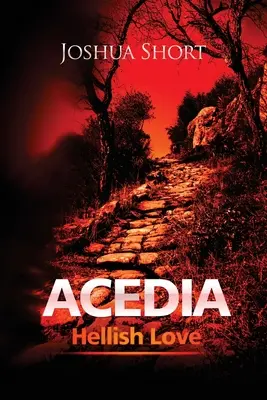 Acedia : L'amour infernal - Acedia: Hellish Love