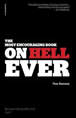 Le livre le plus encourageant sur l'enfer - The Most Encouraging Book on Hell Ever