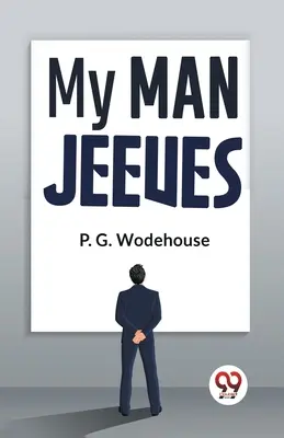 Mon homme Jeeves - My Man Jeeves