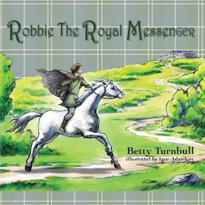 Robbie, le messager royal - Robbie the Royal Messenger