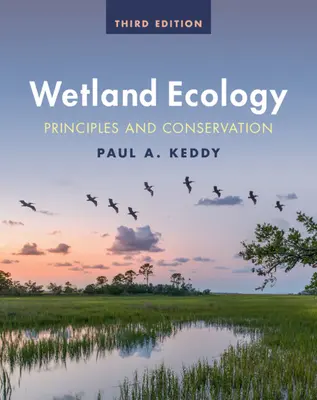 Écologie des zones humides : Principes et conservation - Wetland Ecology: Principles and Conservation