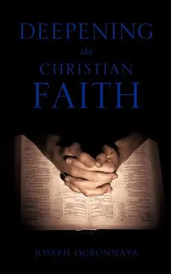 Approfondir la foi chrétienne - Deepening the Christian Faith