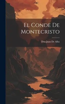 El Conde De Montecristo