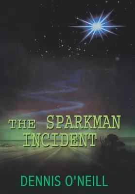 L'incident Sparkman - The Sparkman Incident