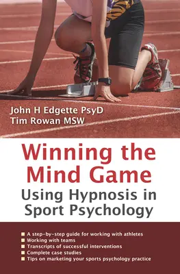 Gagner le jeu de l'esprit : L'utilisation de l'hypnose en psychologie du sport - Winning the Mind Game: Using Hypnosis in Sport Psychology