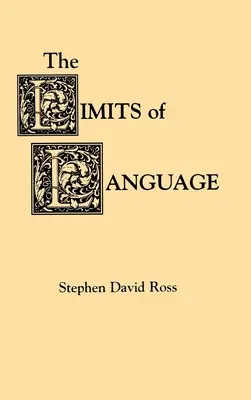 Les limites du langage - The Limits of Language