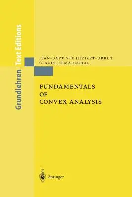 Principes de l'analyse convexe - Fundamentals of Convex Analysis