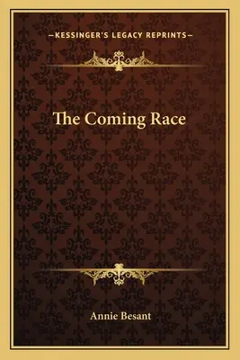 La race à venir - The Coming Race