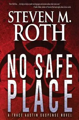 Pas d'endroit sûr : Un thriller à suspense de Trace Austin - No Safe Place: A Trace Austin Suspense Thriller