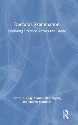 Examen de doctorat : Exploration de la pratique à travers le monde - Doctoral Examination: Exploring Practice Across the Globe