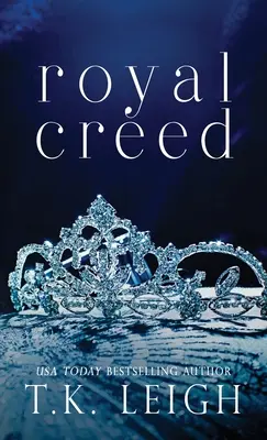 Le Crédo Royal - Royal Creed