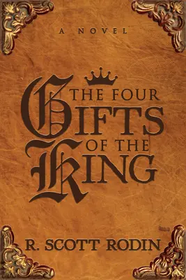 Les quatre dons du roi - The Four Gifts of the King