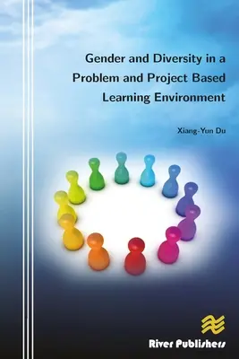 Genre et diversité dans un environnement d'apprentissage basé sur des problèmes et des projets - Gender and Diversity in a Problem and Project Based Learning Environment