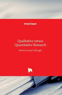 Recherche qualitative contre recherche quantitative - Qualitative versus Quantitative Research