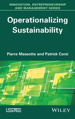 Opérationnaliser la durabilité - Operationalizing Sustainability