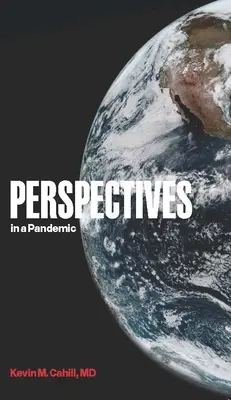 Perspectives en cas de pandémie - Perspectives in a Pandemic