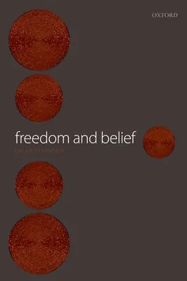 Liberté et croyance - Freedom and Belief