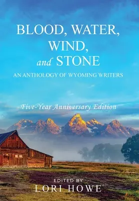 Le sang, l'eau, le vent et la pierre (anniversaire des 5 ans) - Blood, Water, Wind, and Stone (5-year Anniversary)