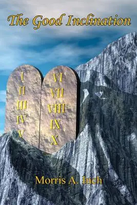 Le bon penchant - The Good Inclination