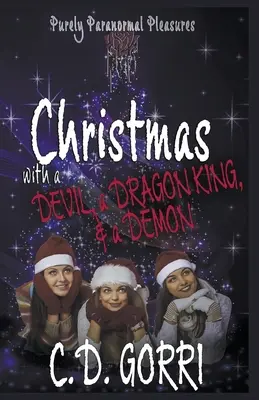 Noël avec un diable, un roi dragon et un démon - Christmas with a Devil, a Dragon King, & a Demon