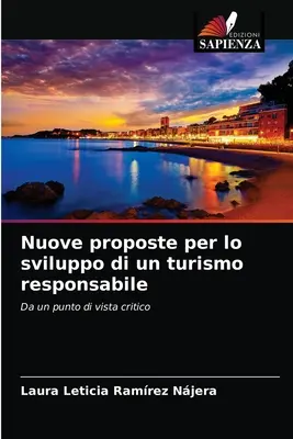 Nouvelles propositions pour le développement d'un tourisme responsable - Nuove proposte per lo sviluppo di un turismo responsabile