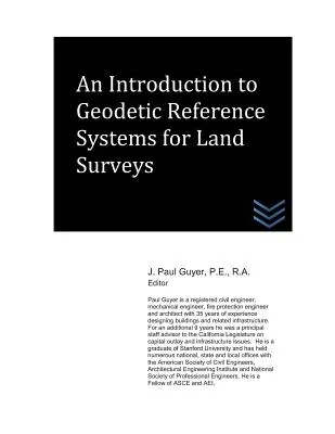 Introduction aux systèmes de référence géodésique pour les levés terrestres - An Introduction to Geodetic Reference Systems for Land Surveys