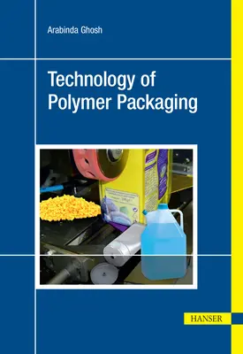 Technologie de l'emballage en polymère - Technology of Polymer Packaging