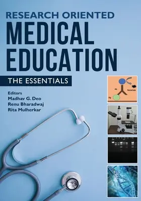 Formation médicale axée sur la recherche - L'essentiel - Research Oriented Medical Education - The Essentials